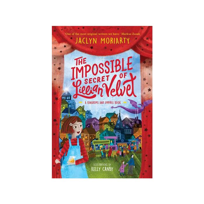 The Impossible Secrets of Lillian Velvet: A Kingdom and Empires Book
