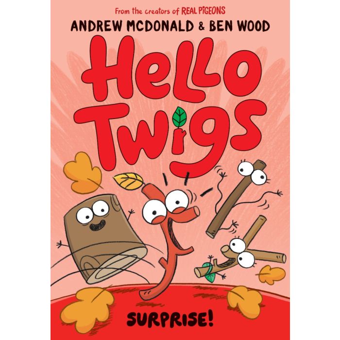 Hello Twigs, Surprise!