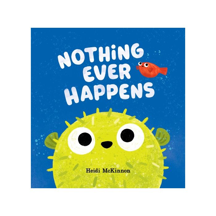 Nothing Ever Happens