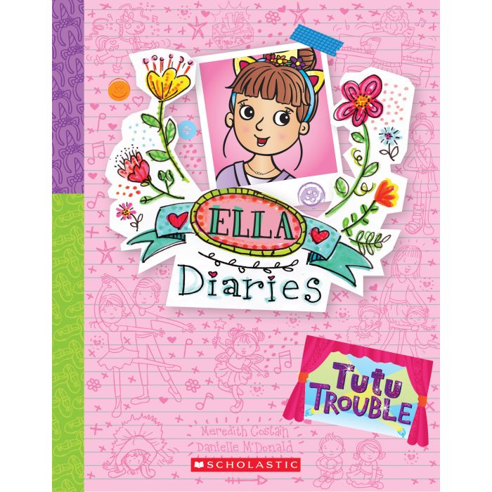 Tutu Trouble (Ella Diaries #32)