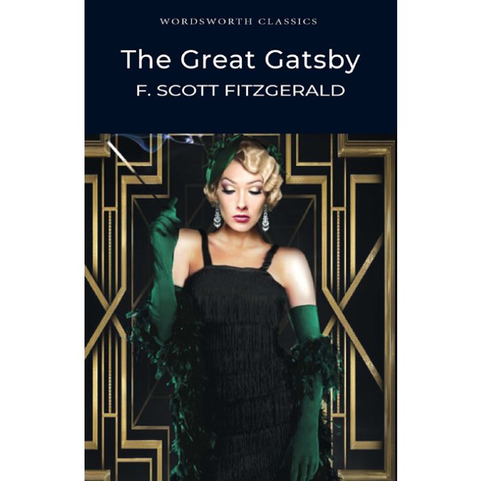 The Great Gatsby (Wordsworth Classics)