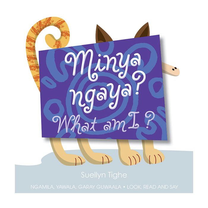 Minya Ngaya? - What am I? (Big Book)
