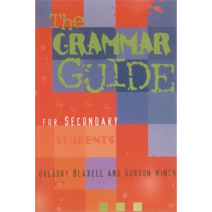 The Grammar Guide for Secondary Students