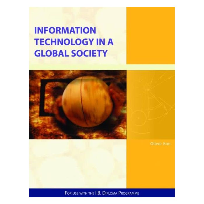 Information Technology in a Global Society