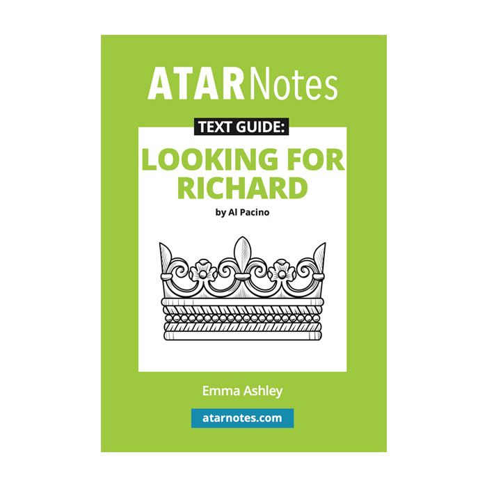 ATAR Notes Text Guide: Looking for Richard by Al Pacino