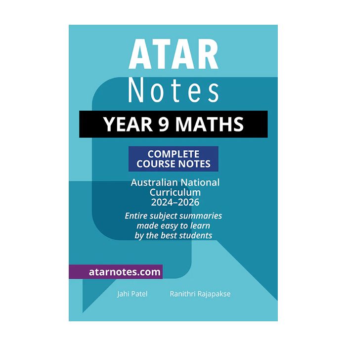 ATAR Notes: Year 9 Maths Notes (2024-2026)