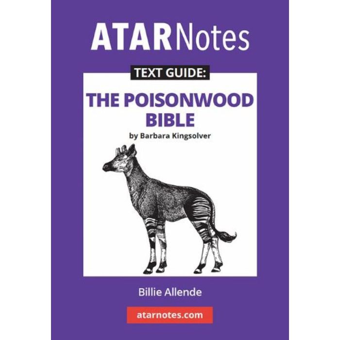 ATAR Notes Text Guide: The Poisonwood Bible by Barbara Kingsolver
