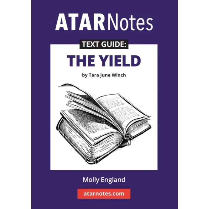 ATAR Notes Text Guide: The Yield by Tara June Winch