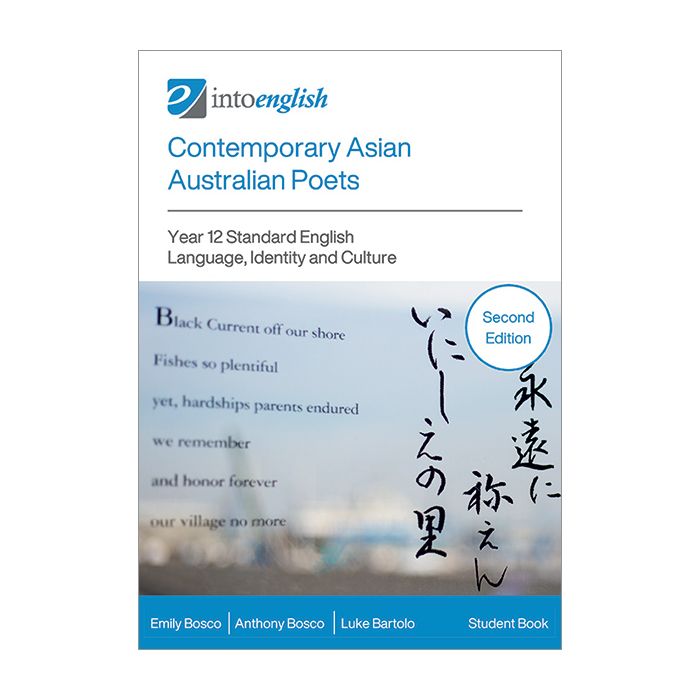 Contemporary Asian Australian Poets Student Book, 2nd edition (Year 12 Standard: Language, Identity and Culture)
