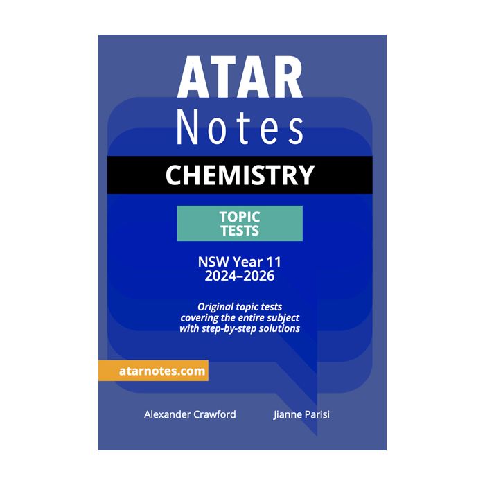 ATAR Notes: HSC Year 11 Chemistry Topic Tests (2024-2026)