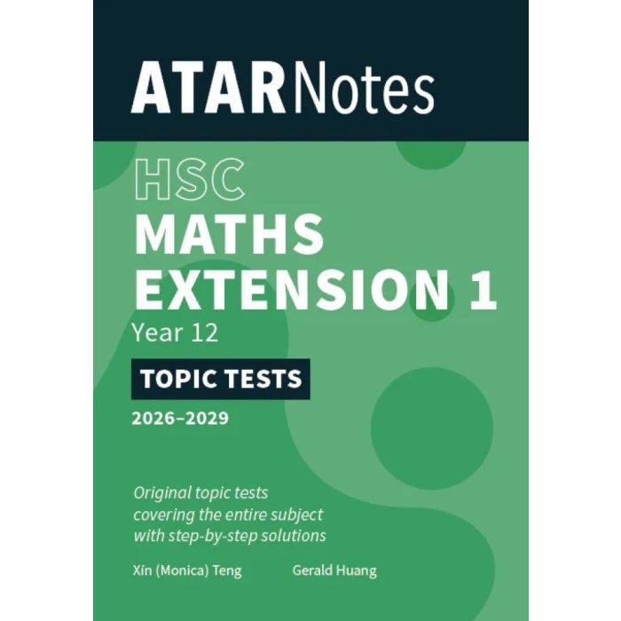 ATAR Notes HSC Year 12 Mathematics Extension 1 Topic Tests (2026-2029)