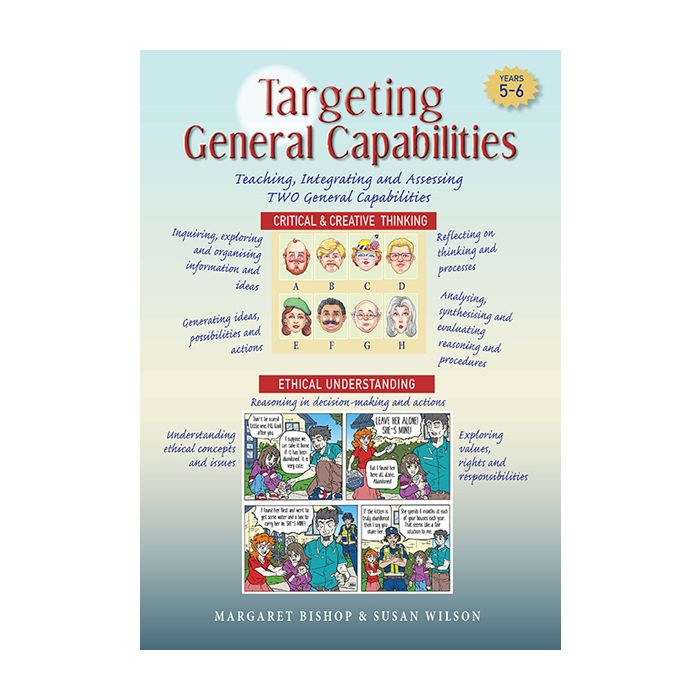 Targeting General Capabilities: Critical & Creative Thinking / Ethical Understanding Years 5-6