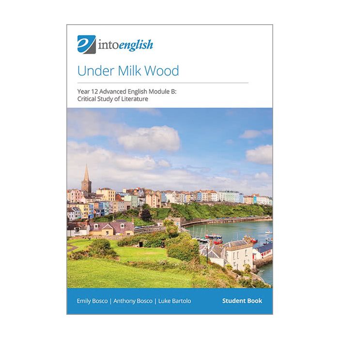 Under Milk Wood Student Book (Advanced Module B)