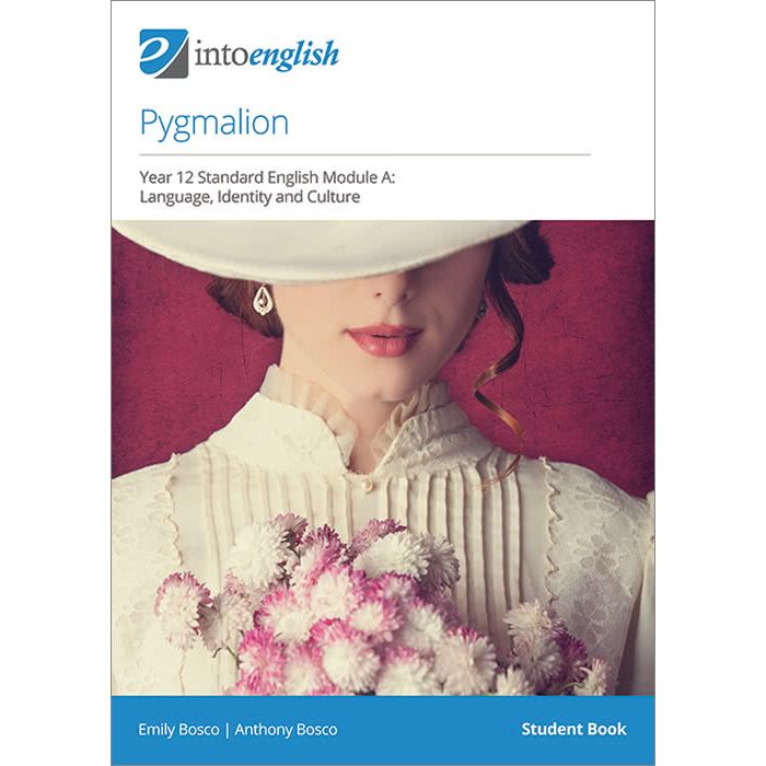 Pygmalion Student Book (Standard Module A)