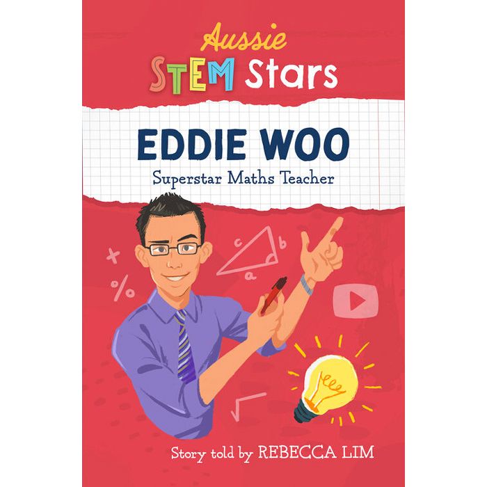 Aussie STEM Stars: Eddie Woo - Superstar Maths Teacher