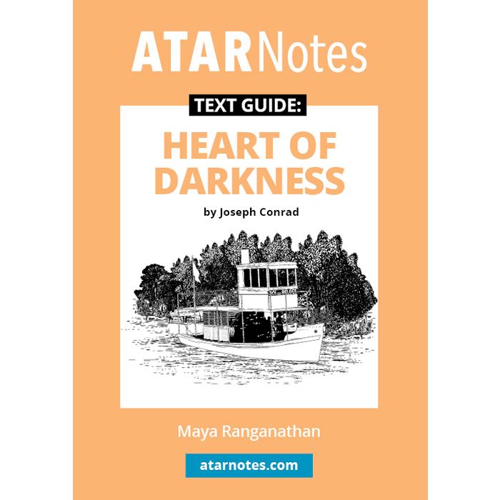 ATAR Notes Text Guide: Heart of Darkness by Joseph Conrad