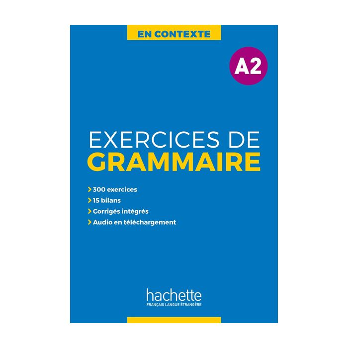 Exercices de grammaire A2 – Series En contexte + audio MP3 + corrigés