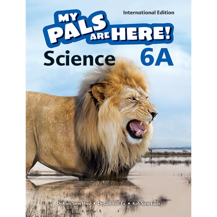 My Pals are Here! Science (International Edition) Textbook 6A