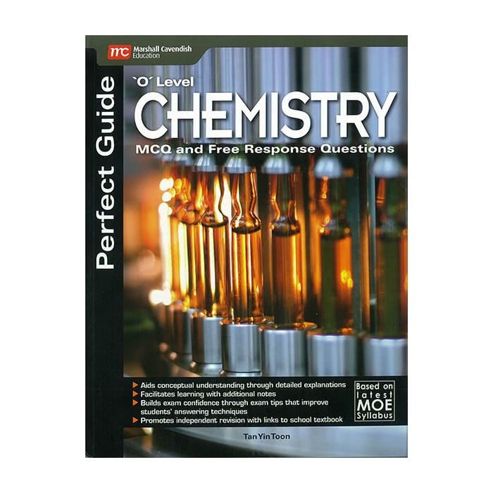Perfect Guide 'O' Level Chemistry MCQ and Free Response Questions