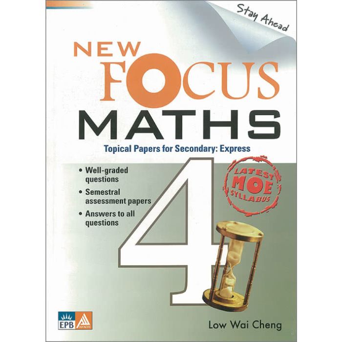 New Focus Maths Secondary 4 Express