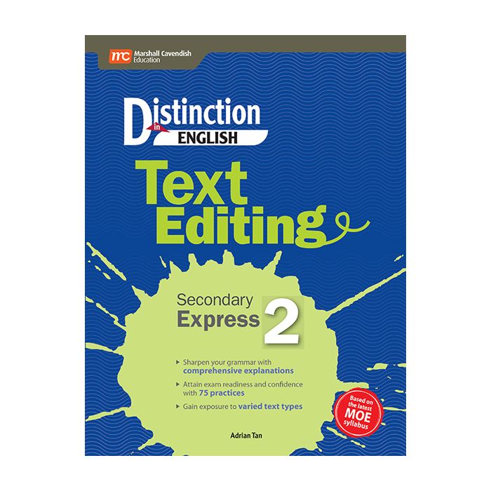 Distinction in English: Text Editing Secondary 2 Express