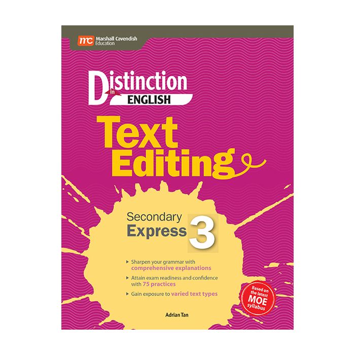 Distinction in English: Text Editing Secondary 3 Express
