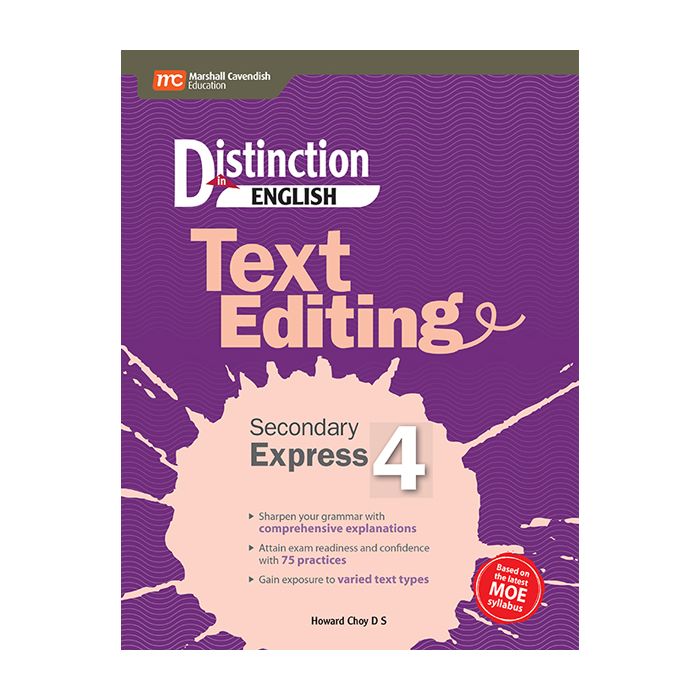 Distinction in English: Text Editing Secondary 4 Express
