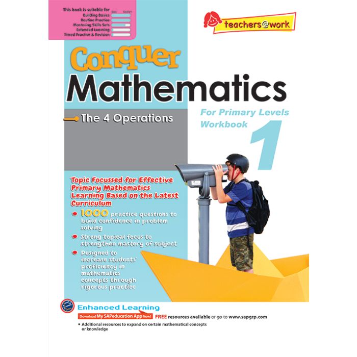 Conquer Mathematics Book 1: The 4 Operations