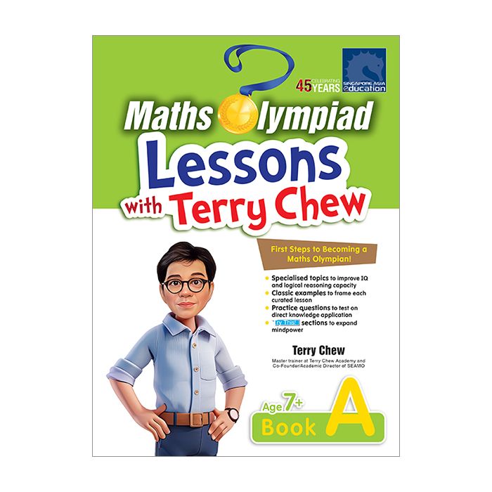 Maths Olympiad Lessons with Terry Chew Age 7+ Book A
