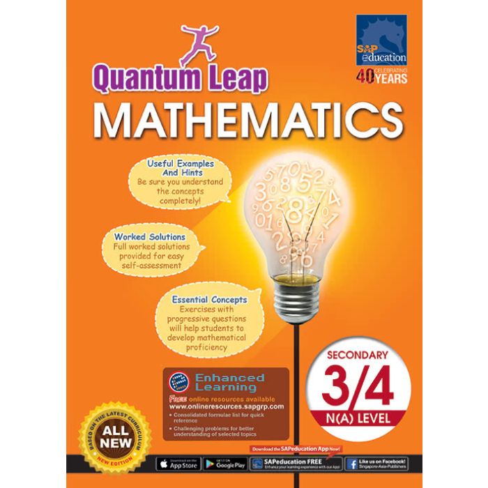 Quantum Leap Mathematics for Secondary 3&4 N(A)-Level