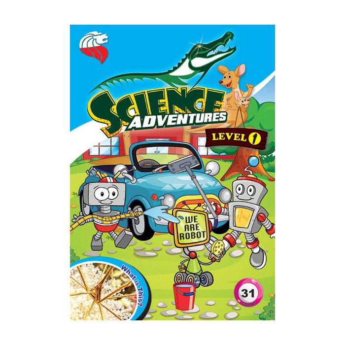 Science Adventures Issue 31 Level 1 (Ages 6-8)