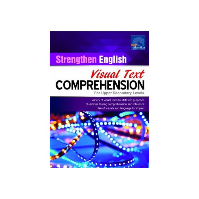 Strengthen English Visual Text Comprehension for Upper Secondary Levels