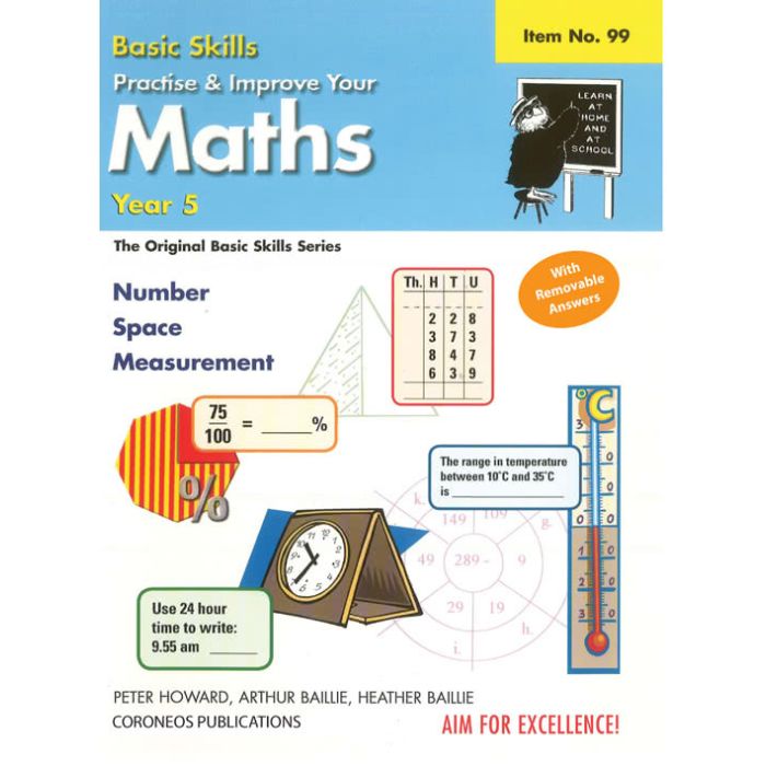 Basic Skills - Practise & Improve Your Maths Yr 5 (Basic Skills No. 99)