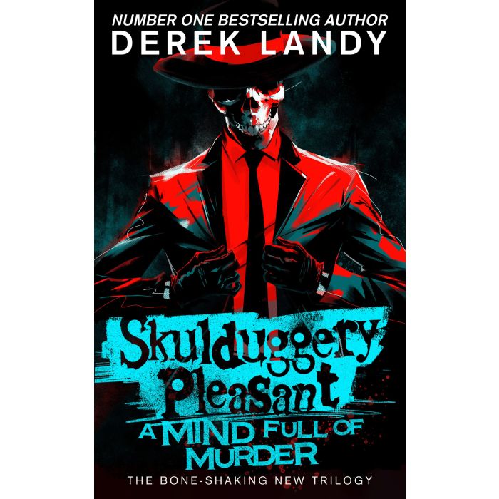 A Mind Full of Murder: Skulduggery Pleasant #16