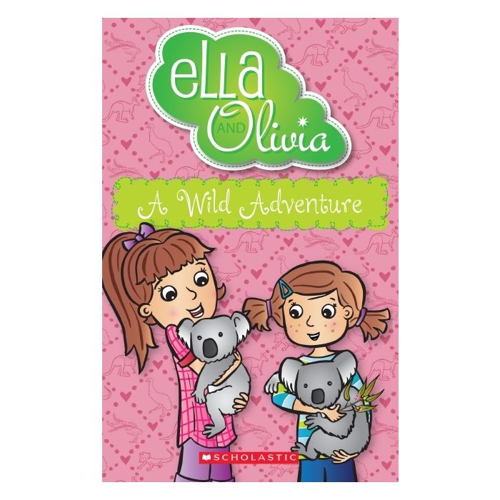 Ella and Olivia #21: A Wild Adventure