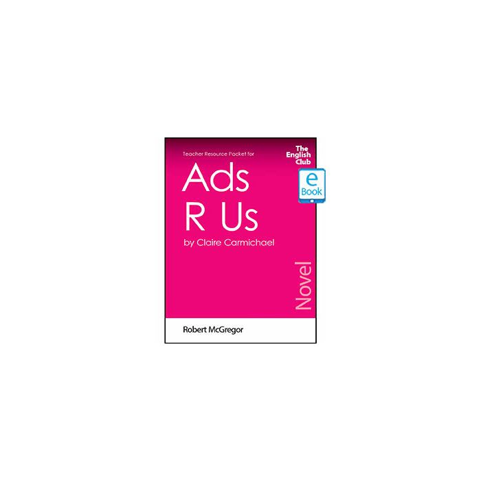 Ads R Us: English Club Teacher Resource Packet ebook