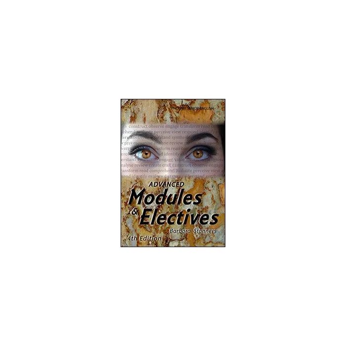 Advanced Modules and Electives 2015-2018 4th Edition