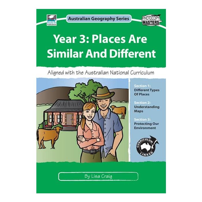 Year 3: Places are Similar and Different: Australian Geography Series