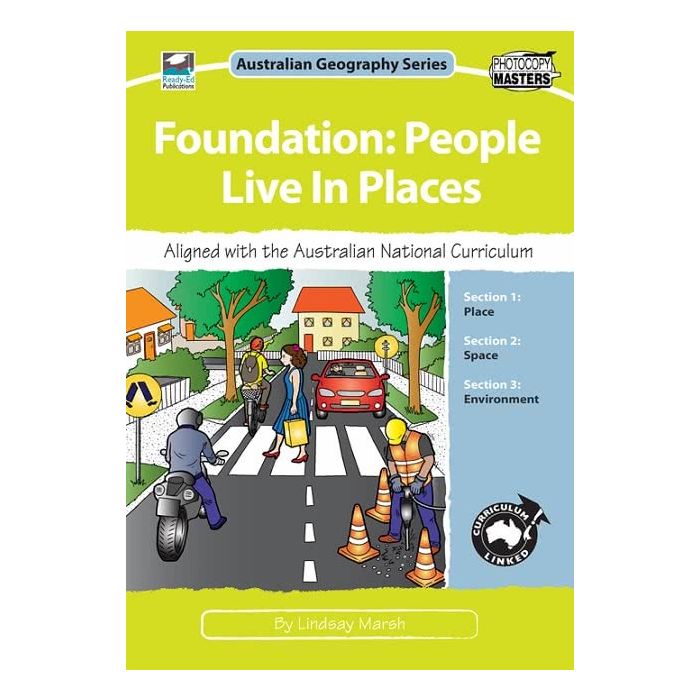 Foundation: People Live in Places: Australian Geography Series