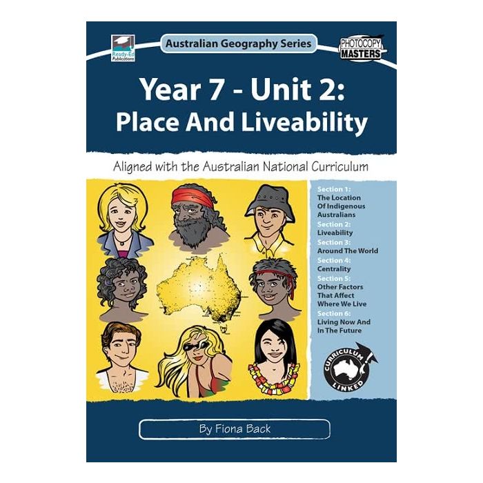 Year 7 Unit 2: Place and Liveability: Australian Geography Series