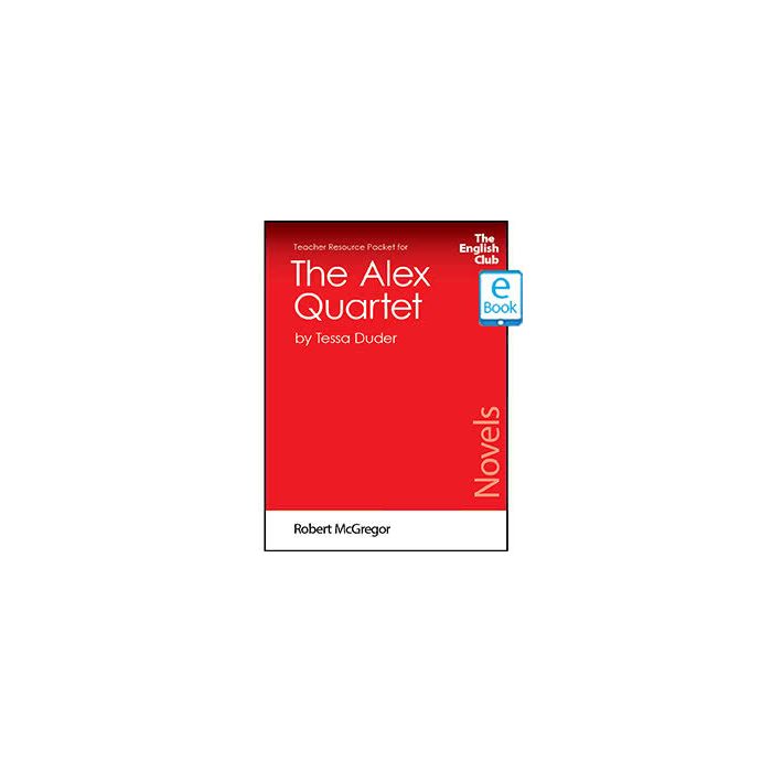 The Alex Quartet: English Club Teacher Resource Packet ebook