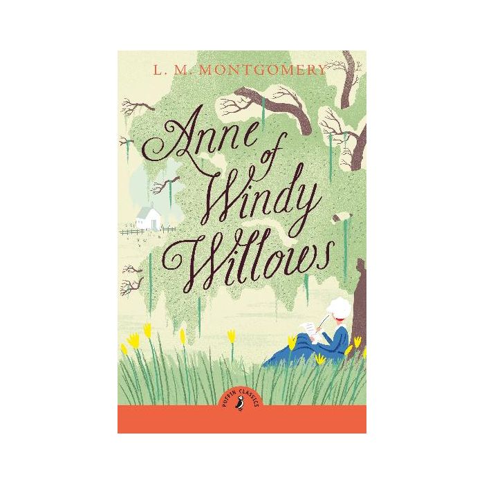 Anne of Windy Willows (Puffin Classics)