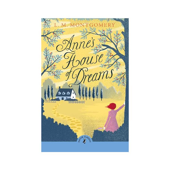 Anne's House of Dreams (Puffin Classics)