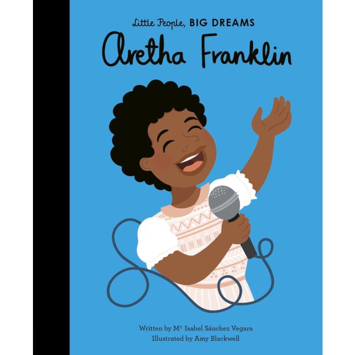 Little People, Big Dreams: Aretha Franklin