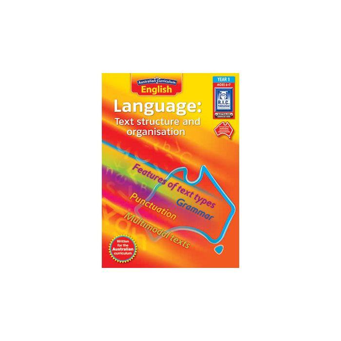Australian Curriculum English Language: Text Structure and Organisation Year 1