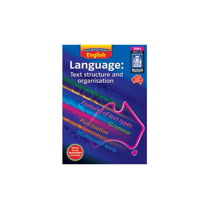 Australian Curriculum English Language: Text Structure and Organisation Year 4