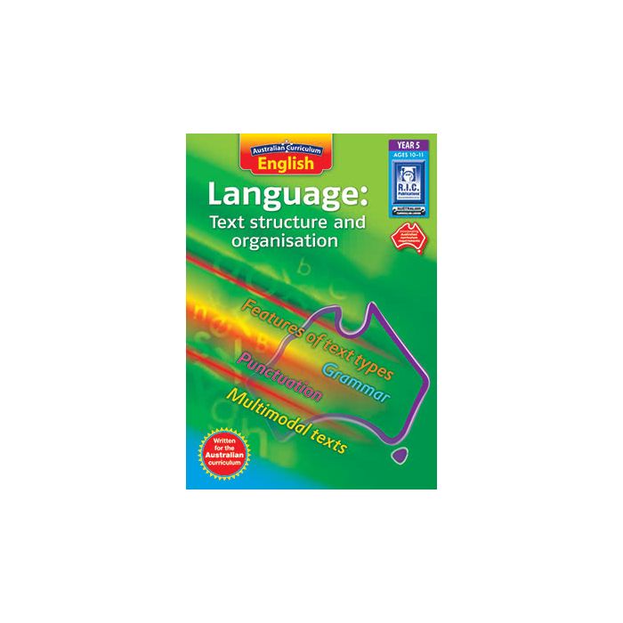 Australian Curriculum English Language: Text Structure and Organisation Year 5