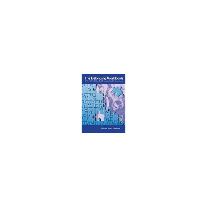 The Belonging Workbook (Advanced and Standard English)