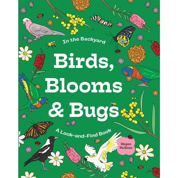 Birds, Blooms & Bugs A Look-and-Find Book