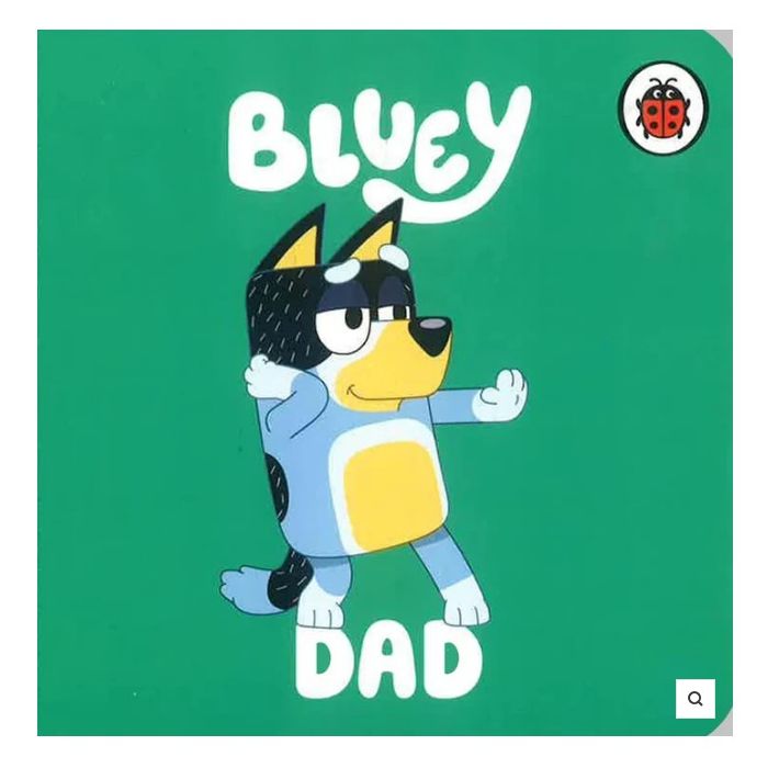 Bluey: Dad Board Book